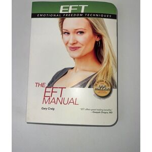 The EFT Manual‎ Gary Craig Emotional Freedom Techniques 2nd Edition Paperback
